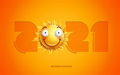 2021 New Year, 4k, 3d sun smile, 2021 concepts, 2021 yellow 3d background, Happy New Year 2021, sun smiley emotions, 2021 sun background
