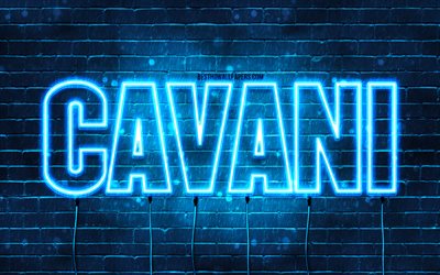 Cavani, 4k, taustakuvat, joissa on nimi&#228;, Cavani-nimi, siniset neonvalot, Cavani Birthday, Hyv&#228;&#228; syntym&#228;p&#228;iv&#228;&#228; Cavani, suosittuja italialaisia miesten nimi&#228;, kuva Cavani-nimell&#228;