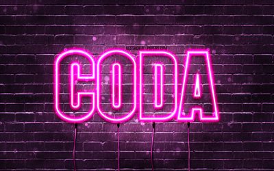 coda, 4k, hintergrundbilder mit namen, frauennamen, coda-namen, lila neonlichter, coda-geburtstag, happy birthday coda, beliebte italienische frauennamen, bild mit coda-namen