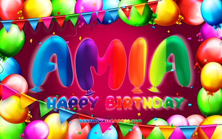Buon compleanno Amia, 4k, cornice palloncino colorato, nome Amia, sfondo viola, buon compleanno Amia, compleanno Amia, nomi femminili americani popolari, concetto di compleanno, Amia