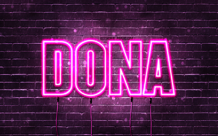 ドナ, 4k, 名前の壁紙, 女性の名前, ドナ名, 紫色のネオンライト, ドナの誕生日, 誕生日おめでとう, 人気のあるイタリアの女性の名前, ドナの名前の写真