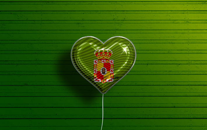 I Love Jaen, 4k, realistic balloons, green wooden background, Day of Jaen, spanish provinces, flag of Jaen, Spain, balloon with flag, Provinces of Spain, Jaen flag, Jaen
