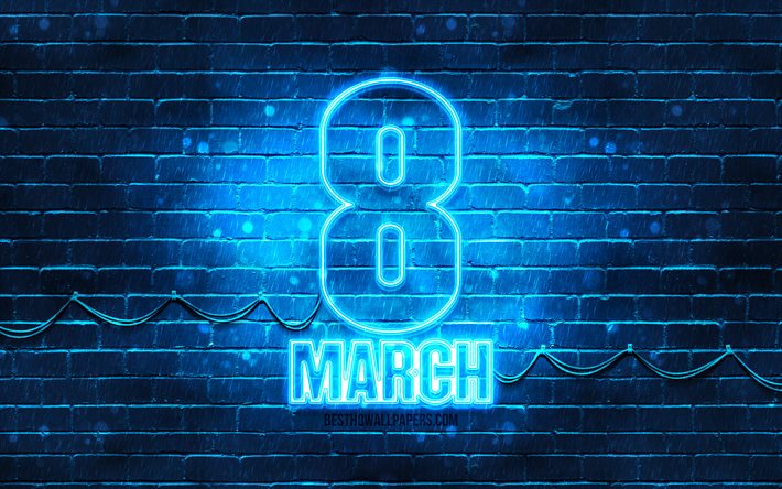 8 March blue sign, 4k, blue brickwall, International Womens Day, artwork, 8th of March, 8 March neon symbol, 8 March