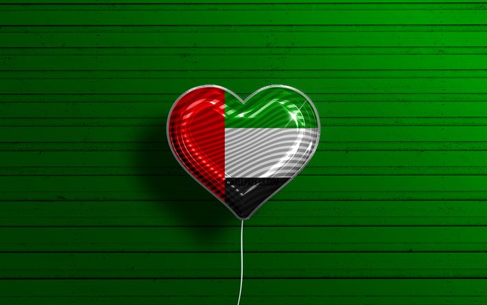 Eu Amo Emirados &#193;rabes Unidos, 4k, realista bal&#245;es, verde de madeira de fundo, Pa&#237;ses asi&#225;ticos, favorito pa&#237;ses, bandeira dos emirados &#193;rabes Unidos, EMIRADOS &#225;rabes unidos bandeira, Emirados &#193;rabes Unidos
