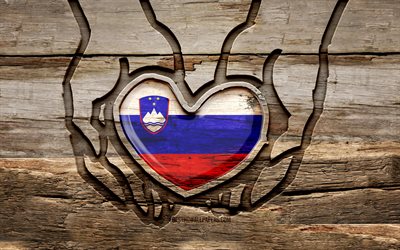 I love Slovenia, 4K, wooden carving hands, Day of Slovenia, Flag of Slovenia, creative, Slovenia flag, Slovenian flag, Slovenia flag in hand, Take care Slovenia, wood carving, Europe, Slovenia