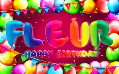 Happy Birthday Fleur, 4k, colorful balloon frame, Fleur name, purple background, Fleur Happy Birthday, Fleur Birthday, popular dutch female names, Birthday concept, Fleur