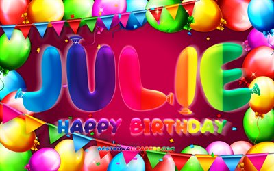 Happy Birthday Julie, 4k, colorful balloon frame, Julie name, purple background, Julie Happy Birthday, Julie Birthday, popular dutch female names, Birthday concept, Julie
