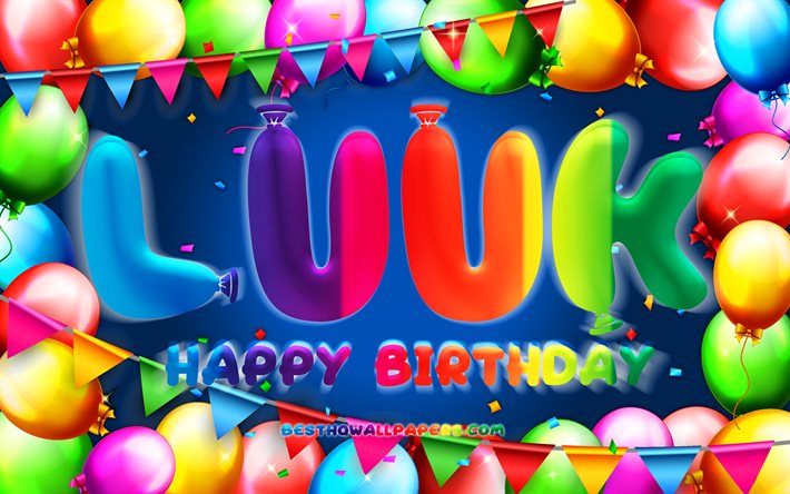 Buon Compleanno Luuk, 4k, palloncino colorato telaio, Luuk nome, sfondo blu, Luuk buon Compleanno, Luuk Compleanno, popolare olandese nomi maschili, feste di Compleanno, concetto, Luuk