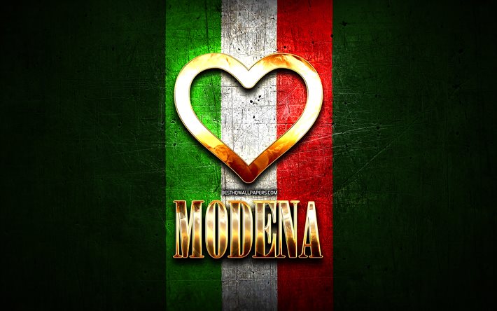 Amo Modena, citt&#224; italiane, golden iscrizione, Italia, cuore d&#39;oro, bandiera italiana, Modena, citt&#224; preferite, Amore Modena