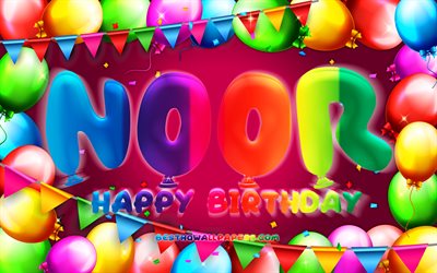 Happy Birthday Noor, 4k, colorful balloon frame, Noor name, purple background, Noor Happy Birthday, Noor Birthday, popular dutch female names, Birthday concept, Noor