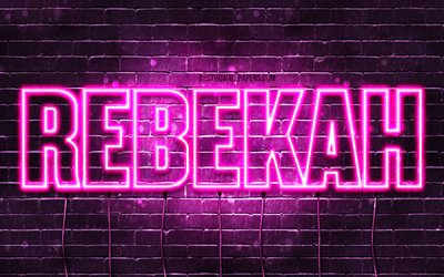 Rebekah, 4k, wallpapers with names, female names, Rebekah name, purple neon lights, horizontal text, picture with Rebekah name