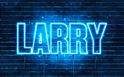 Larry, 4k, taustakuvia nimet, vaakasuuntainen teksti, Larry nimi, blue neon valot, kuvan nimi on Larry