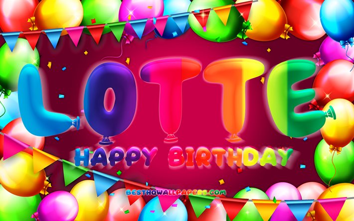 Happy Birthday Lotte, 4k, colorful balloon frame, Lotte name, purple background, Lotte Happy Birthday, Lotte Birthday, popular dutch female names, Birthday concept, Lotte