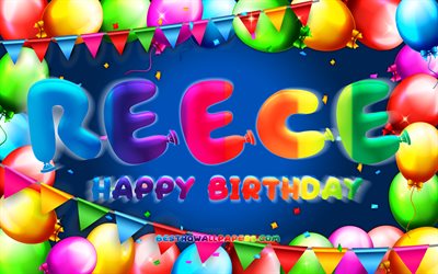 Buon compleanno Reece, 4k, cornice palloncino colorato, nome Reece, sfondo blu, buon compleanno Reece, compleanno Reece, nomi maschili americani popolari, concetto di compleanno, Reece