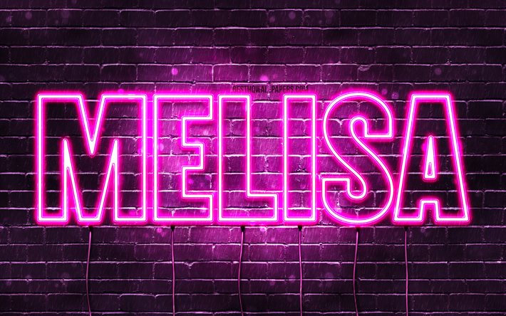 Melisa, 4k, fonds d&#39;&#233;cran avec noms, noms f&#233;minins, nom Melisa, n&#233;ons violets, joyeux anniversaire Melisa, noms f&#233;minins turcs populaires, photo avec le nom Melisa