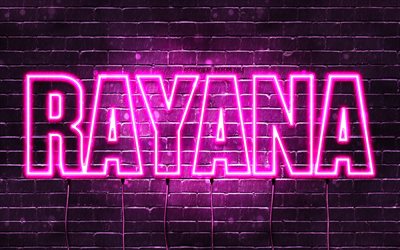 rayana, 4k, hintergrundbilder mit namen, weibliche namen, rayana-name, lila neonlichter, happy birthday rayana, beliebte kasachische weibliche namen, bild mit rayana-namen