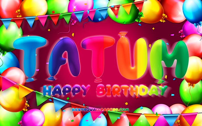 Buon compleanno Tatum, 4k, cornice palloncino colorato, nome Tatum, sfondo viola, buon compleanno Tatum, compleanno Tatum, nomi femminili americani popolari, concetto di compleanno, Tatum