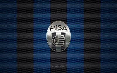 AC Pisa 1909 logo, Italian football club, metal emblem, blue-black metal mesh background, AC Pisa 1909, Serie B, Pisa, Italy, football, Pisa SC