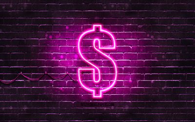 Dollar purple sign, 4k, purple brickwall, Dollar sign, currency signs, Dollar neon sign, Dollar