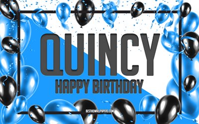 Buon Compleanno Quincy, feste di Compleanno, Palloncini Sfondo, Quincy, sfondi per il desktop con nomi, Quincy buon Compleanno, Palloncini Blu di Compleanno, Sfondo, biglietto di auguri, Quincy Compleanno