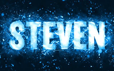 Feliz anivers&#225;rio, Steven, 4k, luzes de n&#233;on azuis, nome de Steven, criativo, feliz anivers&#225;rio de Steven, anivers&#225;rio de Steven, nomes masculinos americanos populares, foto com o nome de Steven