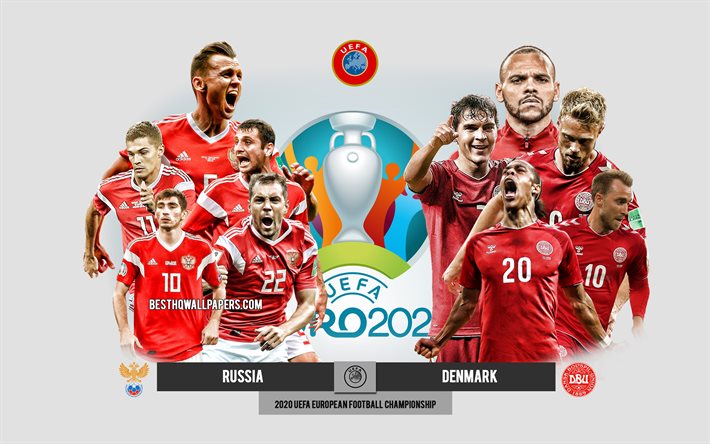 Russia vs Danimarca, UEFA Euro 2020, Anteprima, materiale promozionale, calciatori, Euro 2020, partita di calcio, squadra nazionale di calcio russa, squadra nazionale di calcio danese