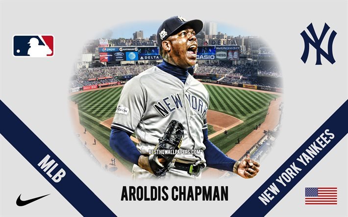 Aroldis Chapman, New York Yankees, American Baseball Player, MLB, portrait, USA, baseball, Yankee Stadium, New York Yankees logo, Major League Baseball