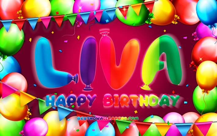 Happy Birthday Liva, 4k, colorful balloon frame, Liva name, purple background, Liva Happy Birthday, Liva Birthday, popular danish female names, Birthday concept, Liva