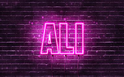 Ali, 4k, fonds d’&#233;cran avec des noms, noms f&#233;minins, nom Ali, n&#233;ons violets, Joyeux anniversaire Ali, noms f&#233;minins arabes populaires, image avec le nom Ali