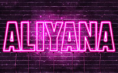 Aliyana, 4k, wallpapers with names, female names, Aliyana name, purple neon lights, Happy Birthday Aliyana, popular arabic female names, picture with Aliyana name