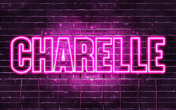 Charelle, 4k, pap&#233;is de parede com nomes, nomes femininos, nome de Charelle, luzes de n&#233;on roxas, feliz anivers&#225;rio Charelle, nomes femininos &#225;rabes populares, imagem com o nome de Charelle