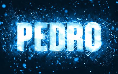 Buon Compleanno Pedro, 4k, luci al neon blu, nome Pedro, creativo, Pedro Buon Compleanno, Pedro Compleanno, famosi nomi maschili americani, foto con nome Pedro, Pedro