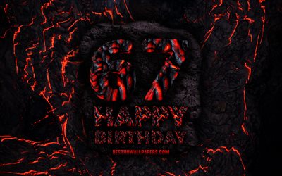4k, Happy 67 Years Birthday, fire lava letters, Happy 67th birthday, grunge background, 67th Birthday Party, Grunge Happy 67th birthday, Birthday concept, Birthday Party, 67th Birthday