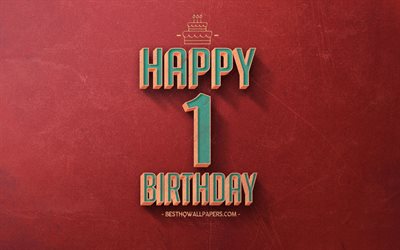1st Happy Birthday, Red Retro Background, Happy 1 Year Birthday, Retro Birthday Background, Retro Art, 1 Year Birthday, Happy 1st Birthday, Happy Birthday Background