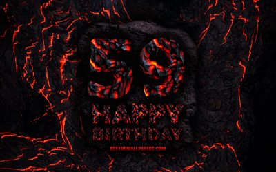 4k, Happy 59 Years Birthday, fire lava letters, Happy 59th birthday, grunge background, 59th Birthday Party, Grunge Happy 59th birthday, Birthday concept, Birthday Party, 59th Birthday