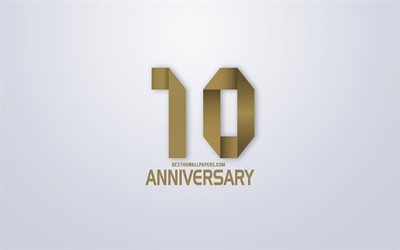 10th Anniversary, Anniversary golden origami Background, creative art, 10 Years Anniversary, gold origami letters, 10th Anniversary sign, Anniversary Background