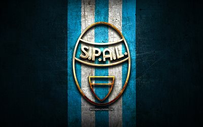 Spal FC, kultainen logo, Serie, sininen metalli tausta, jalkapallo, SPAL, italian football club, Spal logo, Italia