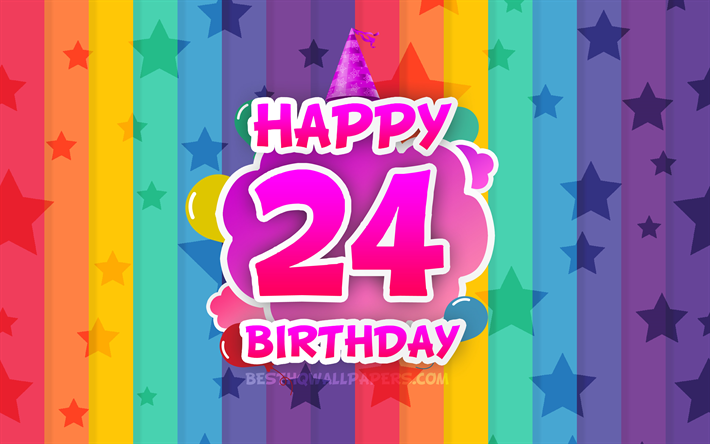 Happy 24th birthday, colorful clouds, 4k, Birthday concept, rainbow background, Happy 24 Years Birthday, creative 3D letters, 24th Birthday, Birthday Party, 24th Birthday Party