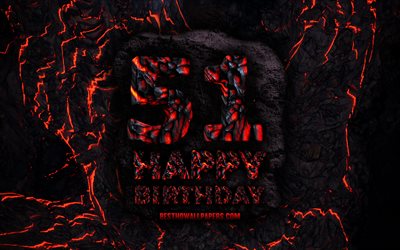 4k, Happy 51 Years Birthday, fire lava letters, Happy 51st birthday, grunge background, 51st Birthday Party, Grunge Happy 51st birthday, Birthday concept, Birthday Party, 51st Birthday