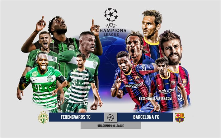 Ferencvaros vs FC Barcelona, Grupp G, UEFA Champions League, f&#246;rhandsvisning, reklammaterial, fotbollsspelare, Champions League, fotbollsmatch, FC Barcelona, Ferencvaros