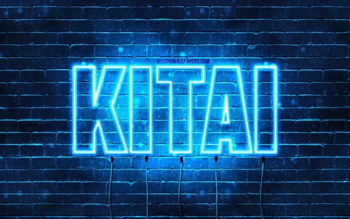 Happy Birthday Kitai, 4k, blue neon lights, Kitai name, creative, Kitai Happy Birthday, Kitai Birthday, popular japanese male names, picture with Kitai name, Kitai