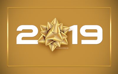 2019 Year, Happy New Year, 2019 concepts, golden silk bow, 2019 art, 2019 creative design, golden 2019 background, congratulation