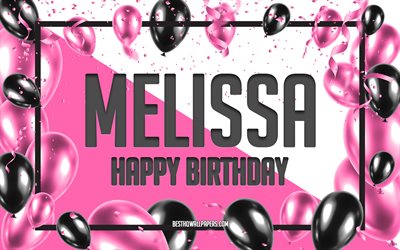 お誕生日おめでメリッサ, お誕生日の風船の背景, 人気のイタリア女性の名前, メリッサ, 壁紙にイタリアの名前, メリッサお誕生日おめで, ピンク色の風船をお誕生の背景, ご挨拶カード, メリッサの誕生日
