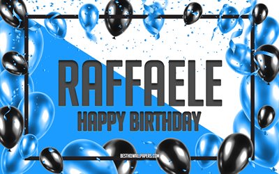 お誕生日おめでラファエル-, お誕生日の風船の背景, 人気のイタリア男性の名前, ラファエル-, 壁紙にイタリアの名前, ラファエル-お誕生日おめで, 青球誕生の背景, ご挨拶カード, ラファエル-誕生日