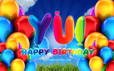 yui happy birthday, 4k, bew&#246;lkten himmel hintergrund, weiblichen namen, geburtstag, bunte ballons, yui name, alles gute zum geburtstag yui, geburtstag konzept, yui geburtstag, yui