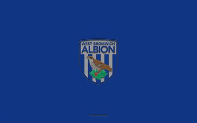 West Bromwich Albion FC, équipe de football anglaise, fond bleu, logo West Bromwich Albion FC, art grunge, championnat EFL, West Bromwich, football, Angleterre, emblème West Bromwich Albion FC