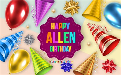 Happy Birthday Allen, 4k, Birthday Balloon Background, Allen, creative art, Happy Allen birthday, silk bows, Allen Birthday, Birthday Party Background