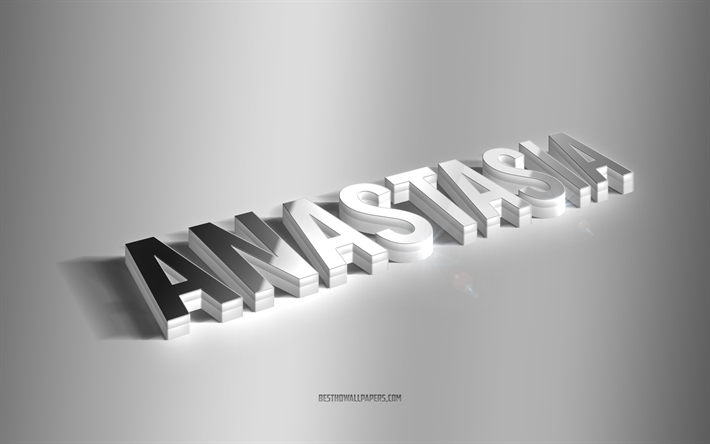 Anastasia, argento 3d arte, sfondo grigio, sfondi con nomi, nome Anastasia, biglietto di auguri Anastasia, arte 3d, foto con nome Anastasia