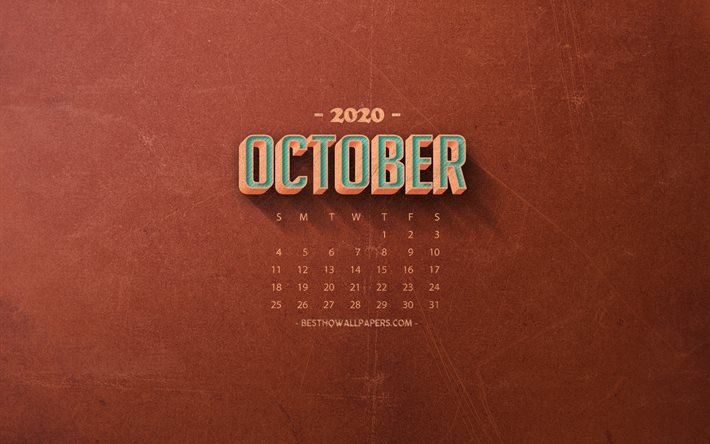 2020 Calendario de octubre, naranja retro de fondo, 2020 oto&#241;o calendarios, octubre de 2020 Calendario, retro, arte, 2020 calendarios de octubre