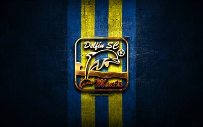 Delfin FC, golden logo, Ecuadorian Serie A, blue metal background, football, Delfin SC, Ecuadorian football club, Delfin logo, soccer, Ecuador